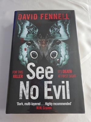 See No Evil - David Fennell Signed 1st Limited  Edition