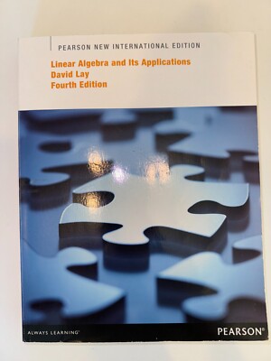 Linear Algebra and Its Applications (Day Lay, 4th Edition)