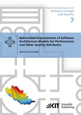 Automated Improvement of Software Architecture Models for Performance and Other