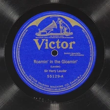 HARRY LAUDER Roamin' Gloamin' / Wee Hoose Heather VICTOR 55129 VG+ 78 10" 1921