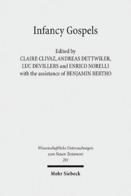Benjamin Bertho Infancy Gospels (Hardback)