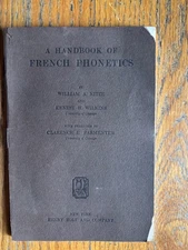 A Handbook of French Phonetics – Nitze & Wilkins – Henry Holt Vintage Linguistic