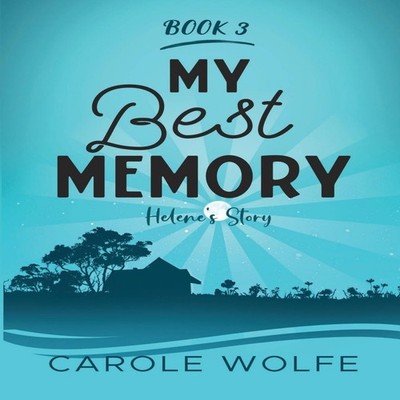 My Best Memory Helene's Story Carole Wolfe Paperback Blind Vista