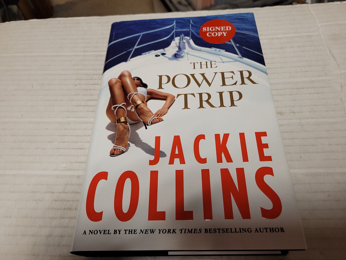 The Power Trip by Jackie Collins (2013, Hardcover) SIGNED 1st/1st