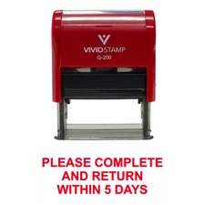 Please Complete And Return Within 5 Days Self Inking Rubber Stamp