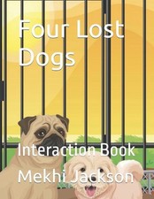 Four Lost Dogs