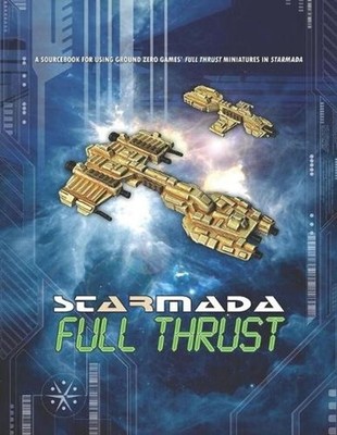 Starmada: Full Thrust by Daniel Kast Paperback Book