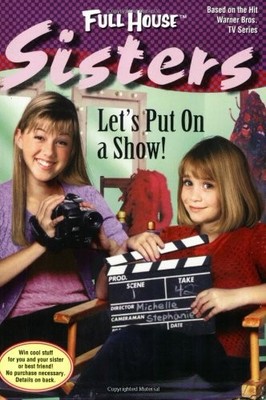 Let's Put On a Show! (Full House: Sisters)