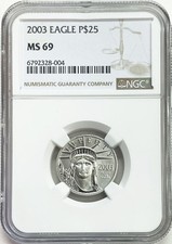 2003 PLATINUM $25 AMERICAN EAGLE 1/4 OZ STATUE OF LIBERTY COIN NGC MINT STATE 69 3454.00 per troy oz