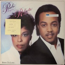 Peabo Bryson & Roberta Flack Born To Love Vinyl Record LP VG+/G+ EST7122841 1983