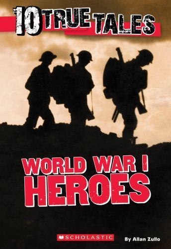 World War I Heroes by Allan Zullo (2015, Trade Paperback) for sale ...