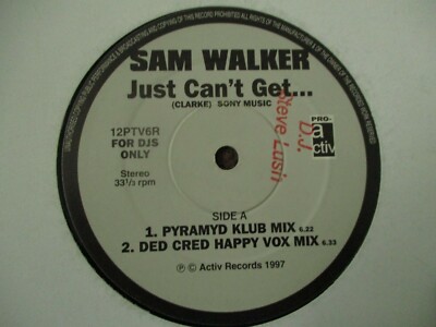 SAM WALKER - JUST CAN'T GET... - 12'' RECORD/VINYL - PRO-ACTIVE - 12PTV6/R - UK