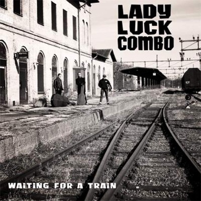 Lady Luck Combo Waiting for a Train (CD)