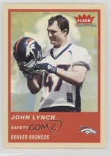 2004 Fleer Tradition John Lynch #261 HOF 0q3