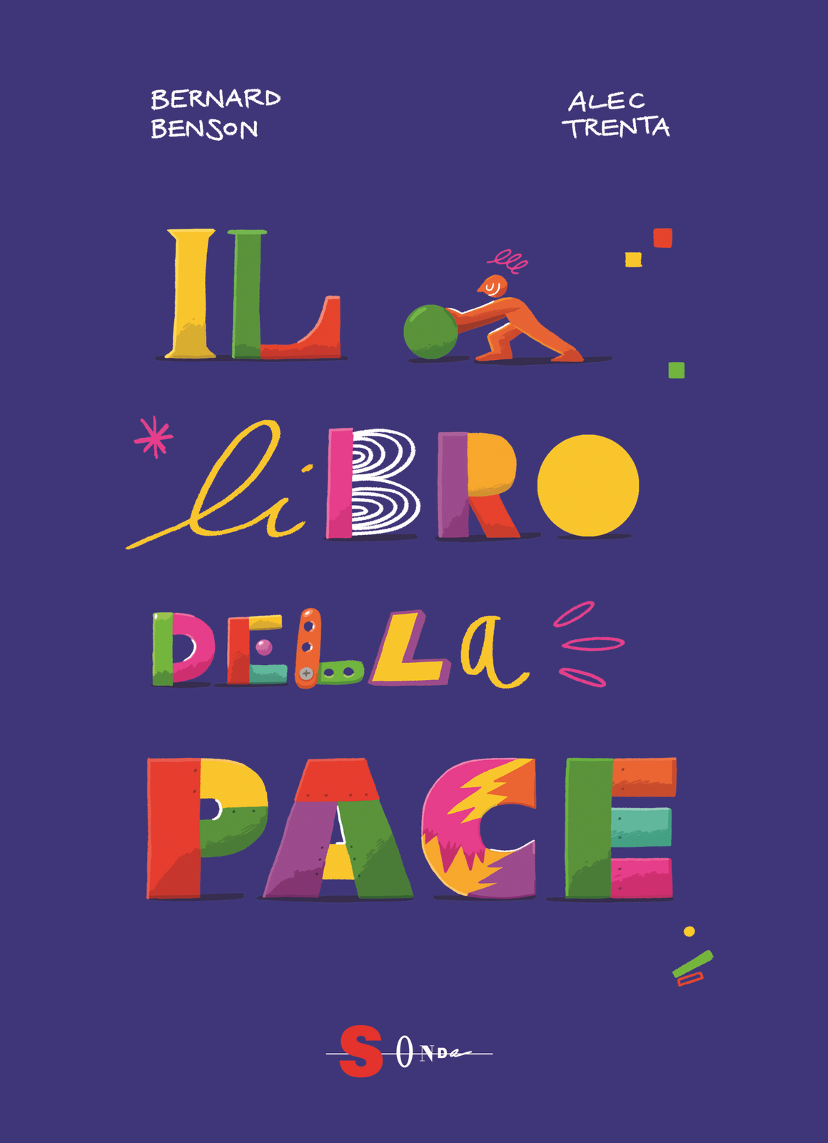 Sonda Edizioni Il Libro Della Pace - Bernard Benson, Alec Trenta - Immagine 2