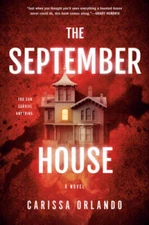 The September House - Hardcover By Orlando, Carissa - GOOD