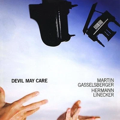 Devil May Care (CD) Hermann Linecker Martin Gasselsberger - Bild 1 von 2