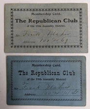 LOT of 2 VINTAGE ca. 1905 MEMBERSHIP CARD s for REPUBLICAN CLUB of 19th ASSEMBLY