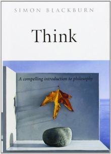 Think: A Compelling Introduction to Philosophy von Simon... | Buch | Zustand gut