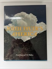 JOHN MUIR'S AMERICA Dewitt Jones %& TH Watkins 1st edition DJ HC  1976