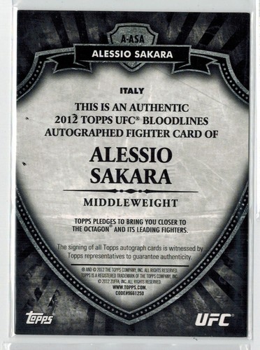2012 Topps UFC Bloodlines Alessio Sakara Certified Auto Issue Card /349 MMA - Picture 2 of 2
