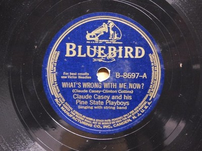 Claude Casey 1941 Country Swing 78 Whats Wrong bw It Doesnt Matter on Bluebird