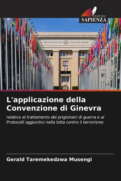 Gerald Taremekedzwa Musengi | L'applicazione Della Convenzione Di Ginevra | Buch-image