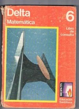 LIBRO DE TEXTO ANTIGUO DELTA MATEMATICA