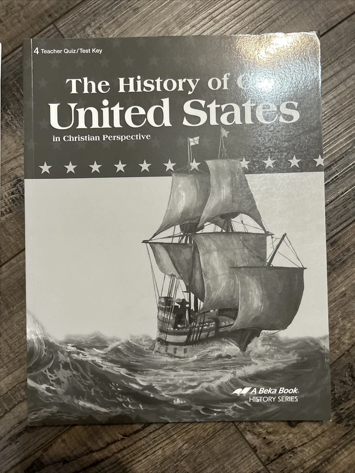 A Beka Book The History Of Our United States Teacher Quiz And Test Key 4th Grade - Image 2 of 4