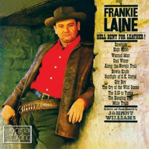 Frankie Laine Hell Bent for Leather! (CD) Album
