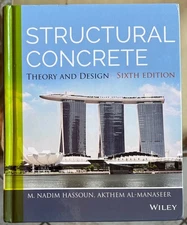 Structural Concrete: Theory and Design - Sixth Edition - Hardcover 