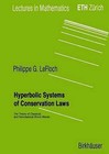 Hyperbolic Systems of Conservation Laws: The Theory of Classical and Nonclassical Shockwaves by Philippe G. LeFloch (Paperback, 2002)