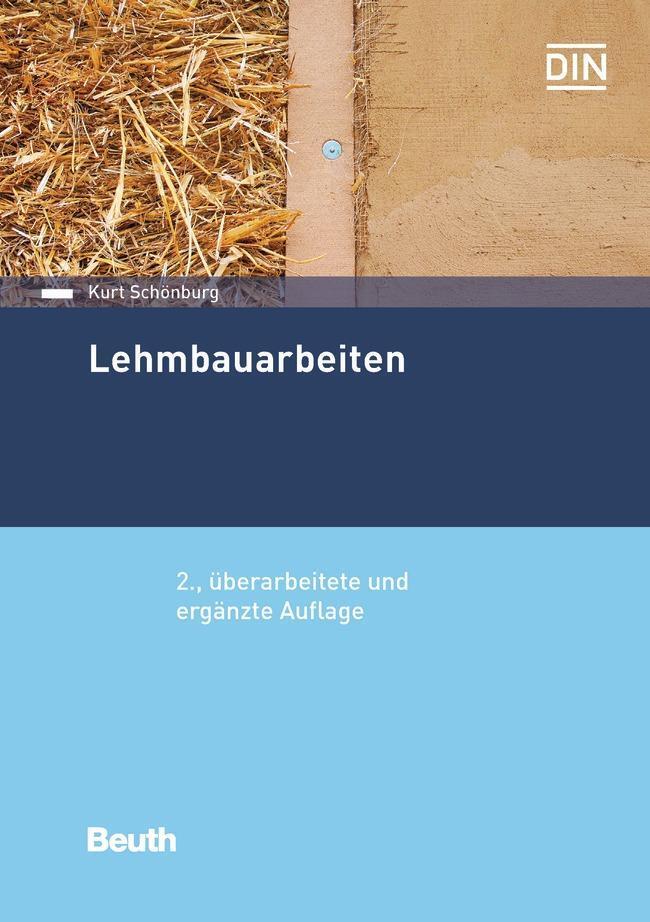 Lehmbauarbeiten, Kurt Schönburg