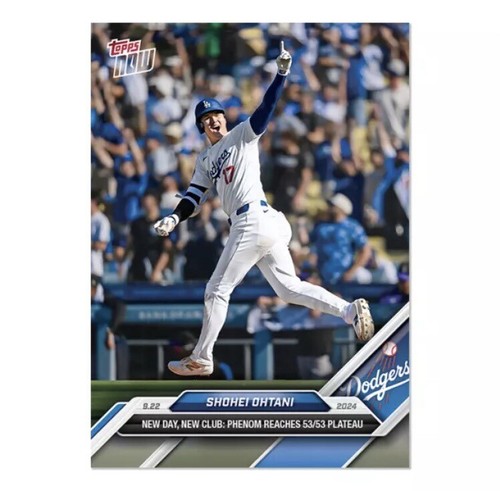 SHOHEI OHTANI 2024 MLB Topps NOW #743 53 HRS 53 SBS CLUB LA DODGERS P. R. /19298