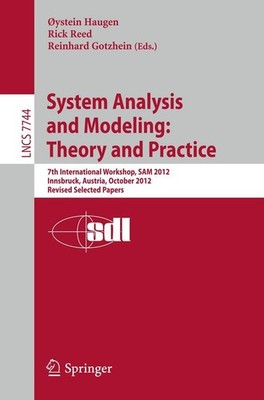 System Analysis and Modeling: Theory and Practice Oystein Haugen