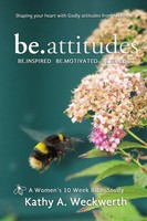 Be.Attitudes Kathy Weckwerth Taschenbuch Kartoniert / Broschiert Englisch 2017