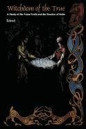WITCHDOM OF THE TRUE, VOL. 1: A STUDY OF THE VANA-TROTH By Edred Thorsson *VG+*