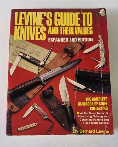 Levine's Guide to Knives and Their Values Expanded 3rd Edition