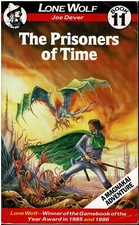 Joe Dever - Lone Wolf 11 - The Prisoners of Time - 1./1. Edition - B+/B+/B+