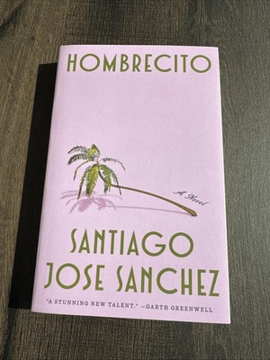 Hombrecito Santiago Jose Sanchez Large Paperback Book New