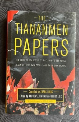  The Tiananmen Papers  - Rare 2001 Edition Edited by Zhang Liang, Andrew J. Na.