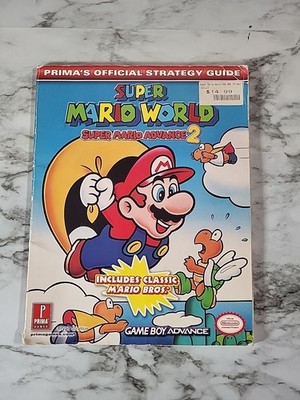 SUPER MARIO WORLD SUPER MARIO ADVANCE 2 OFFICIAL STRATEGY GUIDE - PRIMA GAMES