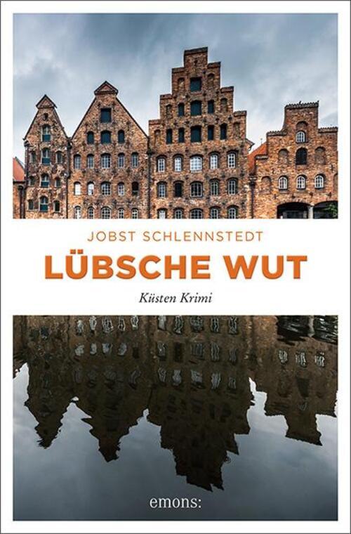 Thumbnail - Lübsche Wut Küsten Krimi Jobst Schlennstedt Taschenbuch Broschiert 224