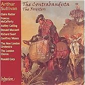 Arthur Sullivan - : The Contrabandista; The Foresters (2004)