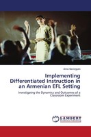 Anna Gevorgyan | Implementing Differentiated Instruction In An Armenian Efl...