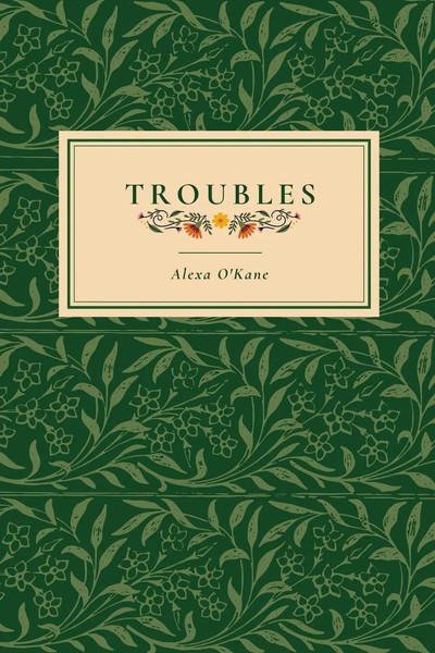 Troubles Alexa O'kane Taschenbuch Kartoniert / Broschiert Englisch 2021 Blurb-image