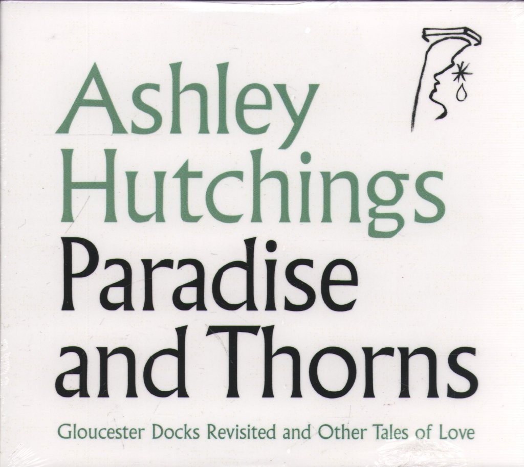 Ashley Hutchings Paradise and Thorns double CD Europe Talking Elephant 2026 2CD