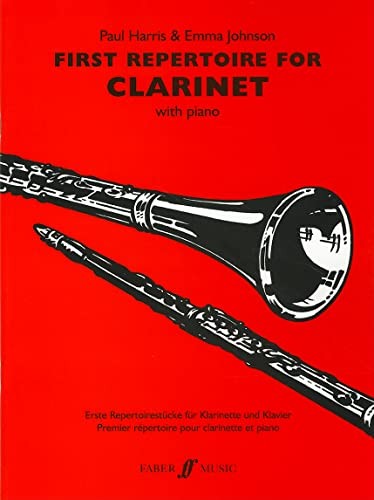 First Repertoire for Clarinet (Clarinet and Piano) (Faber Editio