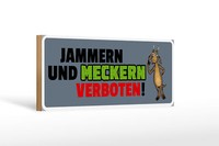 Holzschild Spruch 27X10 Cm Jammern Und Meckern Verboten Deko Schild Wooden Sign