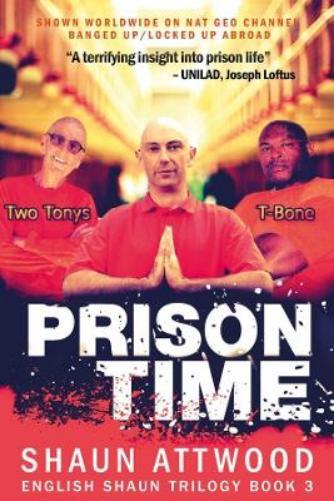 Thumbnail - Shaun Attwood Prison Time (taschenbuch) English Shaun Trilogy